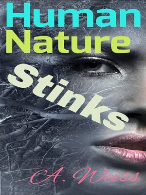 cover image of Human Nature Stinks